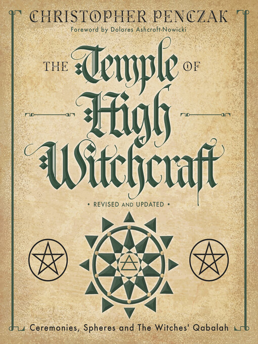 Title details for The Temple of High Witchcraft by Christopher Penczak - Available